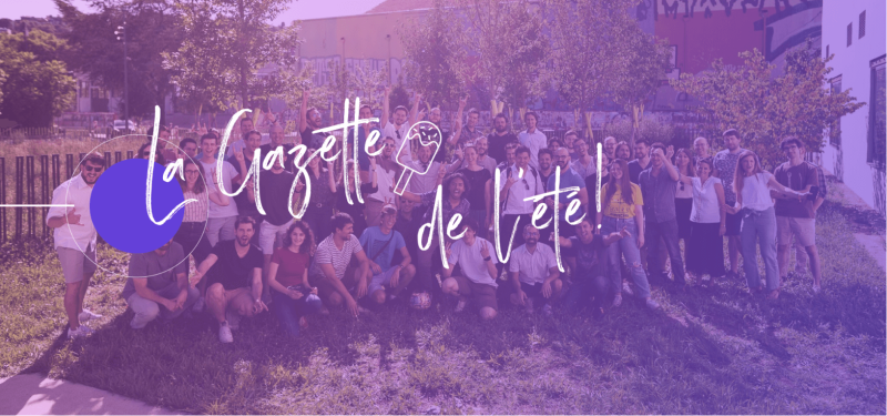 Couverture de l'article C'est la Gazette de l'été !