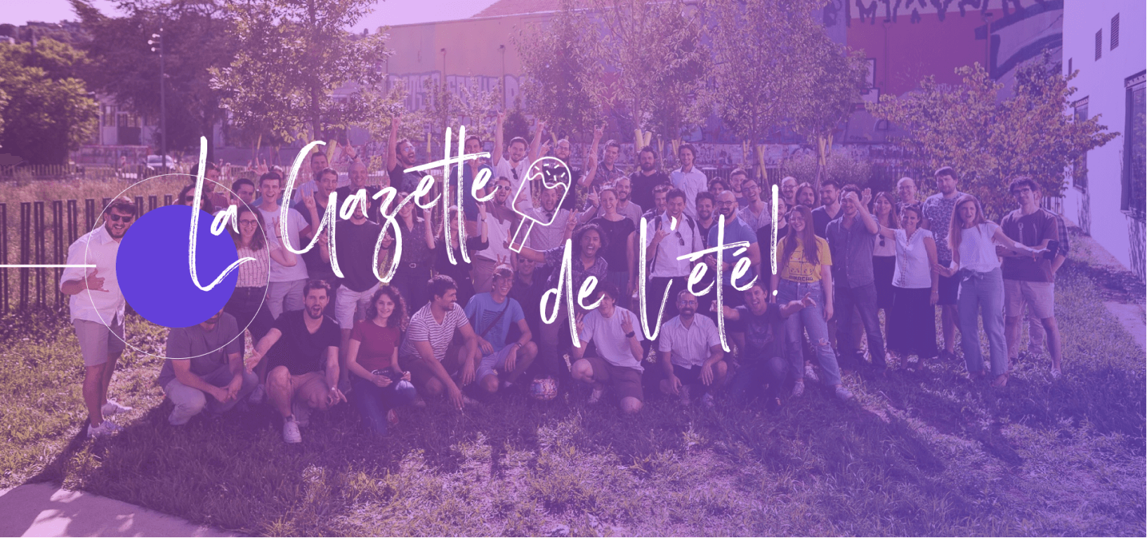 Couverture de l'article C'est la Gazette de l'été !